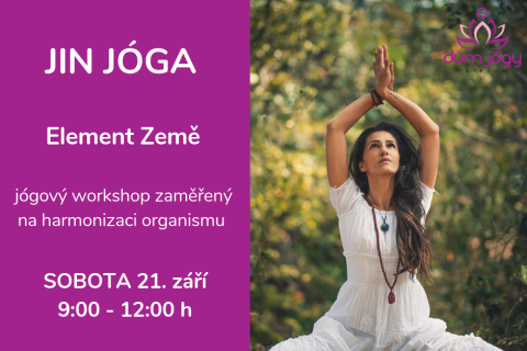 Workshop JIN JÓGA - Element ZEMĚ - sobota 21. září 19