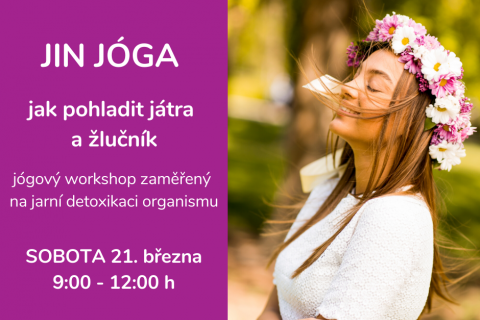 Workshop JIN JÓGA - Element DŘEVO - sobota 21. března 20