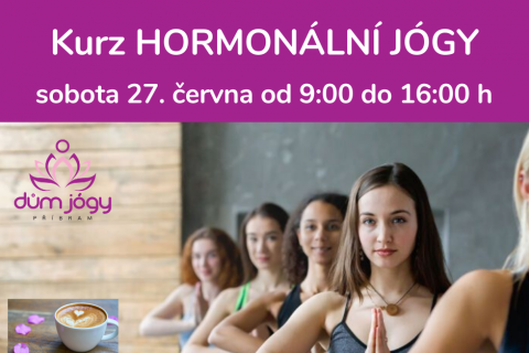 Celodenní KURZ HORMONÁLNÍ JÓGY - sobota 27. června 20