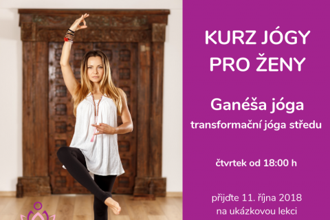 Další ukázková hodina - GANÉŠA JÓGA 11. října 2018