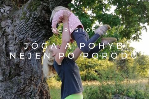 Maminky, seminář pro vás: Jóga a pohyb nejen po porodu